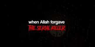When Allah forgave The Serial Killer