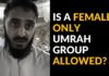 “Is a Female only Umrah group allowed?”
