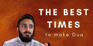 The Best Times To Make Du’a