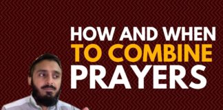 How And When To Combine Prayers?