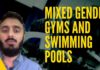 Mixed Gender Gyms And Swimming Pools